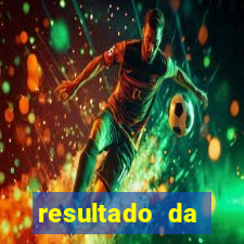 resultado da domingueira de ontem